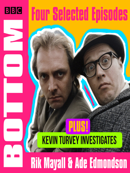 Title details for Bottom by Rik Mayall - Available